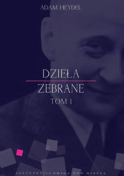 Dzieła zebrane, tom I