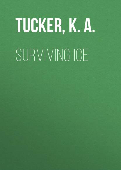 Surviving Ice