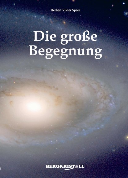 Die Große Begegnung