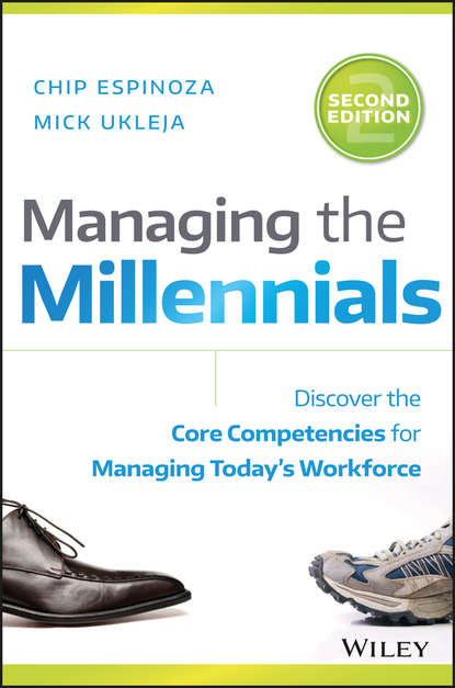 Зарубежная деловая литература  ЛитРес Managing the Millennials. Discover the Core Competencies for Managing Today's Workforce