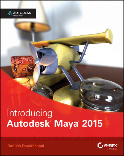 Программирование  ЛитРес Introducing Autodesk Maya 2015. Autodesk Official Press