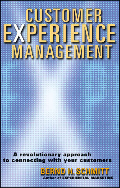 Маркетинг, PR, реклама  ЛитРес Customer Experience Management. A Revolutionary Approach to Connecting with Your Customers