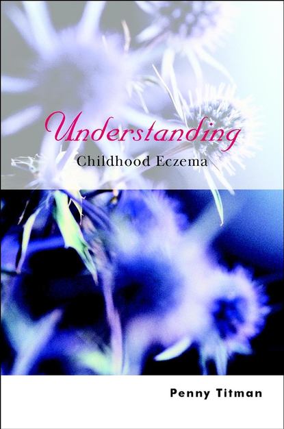 Спорт, фитнес  ЛитРес Understanding Childhood Eczema