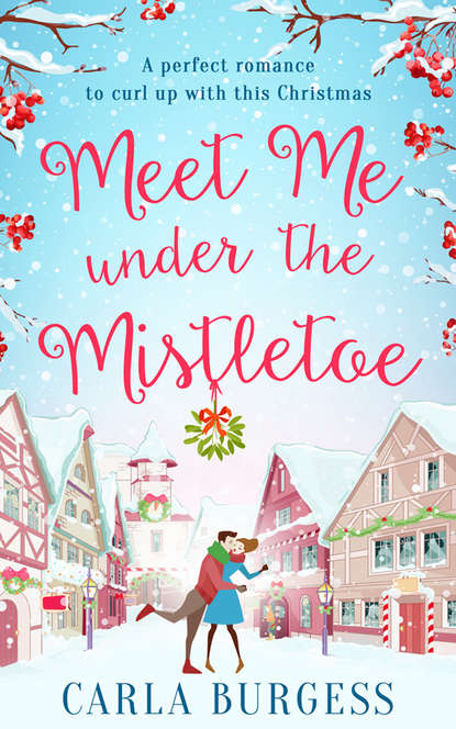 Meet Me Under the Mistletoe