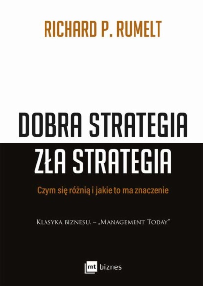 Dobra strategia zła strategia. Czym się różnią i jakie to ma znaczenie