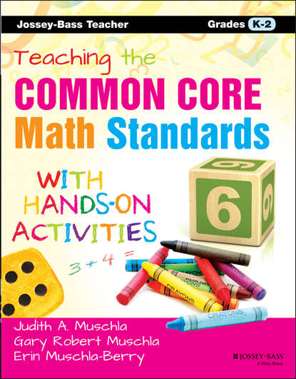 Teaching the Common Core Math Standards with Hands-On Activities, Grades K-2