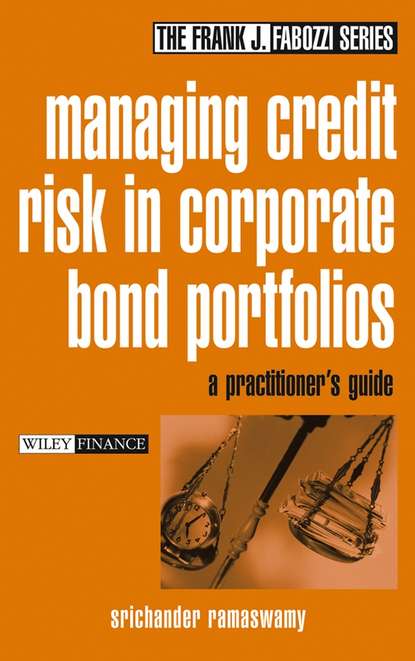 Managing Credit Risk in Corporate Bond Portfolios. A Practitioner's Guide