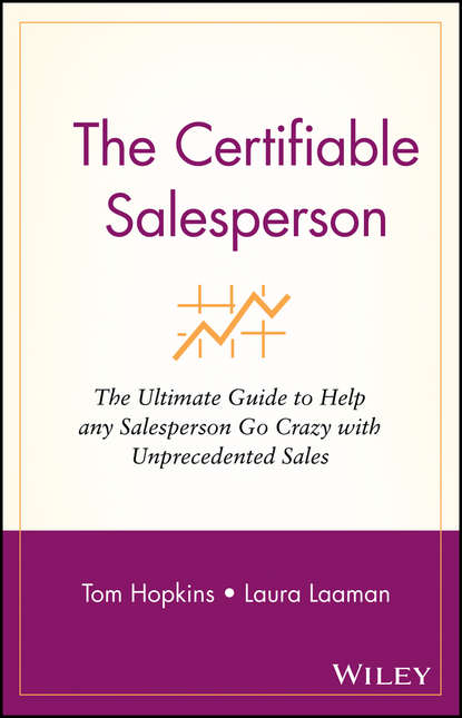 Маркетинг, PR, реклама  ЛитРес The Certifiable Salesperson. The Ultimate Guide to Help Any Salesperson Go Crazy with Unprecedented Sales!