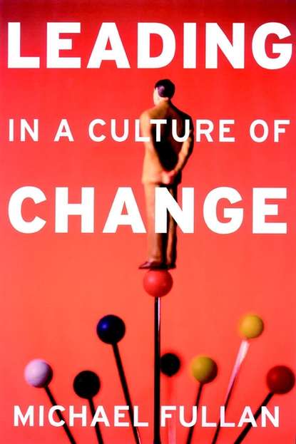 Leading in a Culture of Change