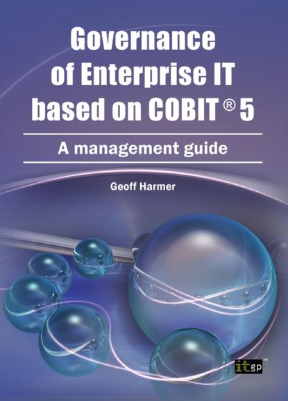 Компьютеры: прочее  ЛитРес Governance of Enterprise IT based on COBIT 5