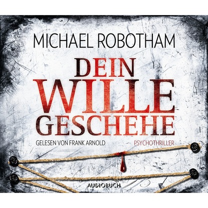 Триллеры  ЛитРес Dein Wille geschehe (gekürzt)