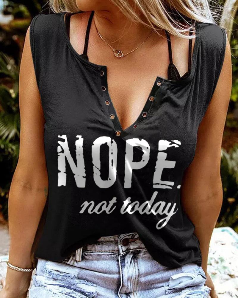 Nope Not Today Print Grommet Eyelet Decor Casual Tank Top