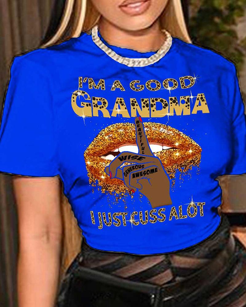I'm A Good Grandma Slogan Print Casual T-shirt