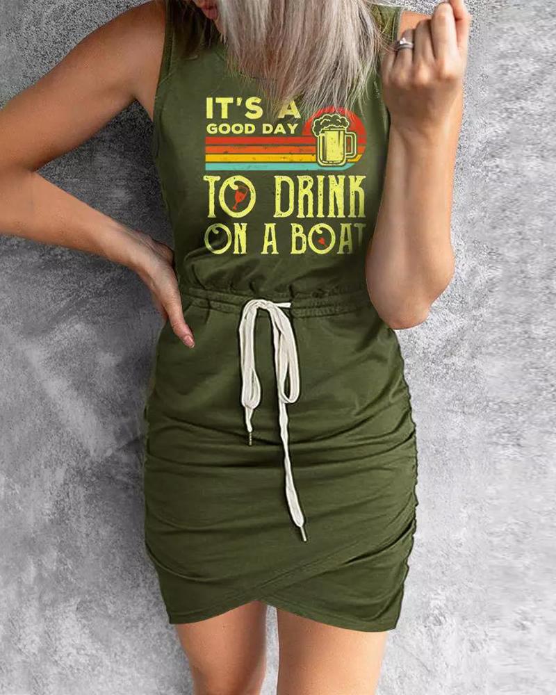 It's A Good Day To Drink On A Boat Print Ruched Drawstring Casual Dress