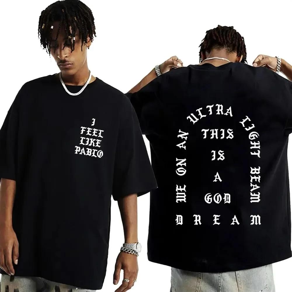 Мы на футболке с принтом Ultra Light Beam I Feel Like Pablo Kanye West, футболка унисекс, женская мода в стиле хип-хоп, повседневные футболки большого размера 4XL