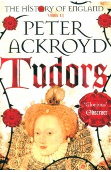 История. Социология. Политика  Лабиринт The History of England. Volume 2. Tudors