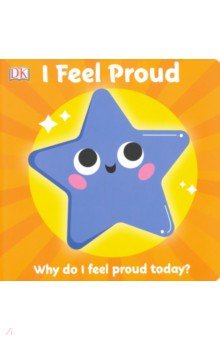 First Emotions. I Feel Proud