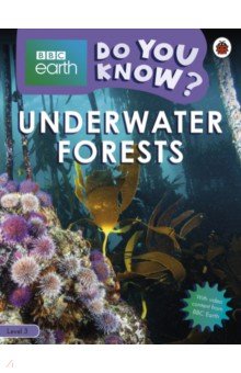 Do You Know? Underwater forests Level 3