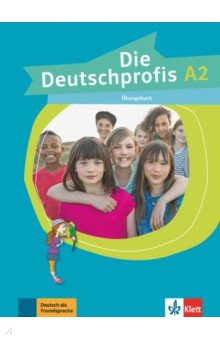 Die Deutschprofis. A2. Übungsbuch