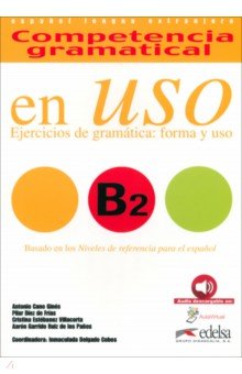 Competencia gramatical en uso B2. Libro del alumno