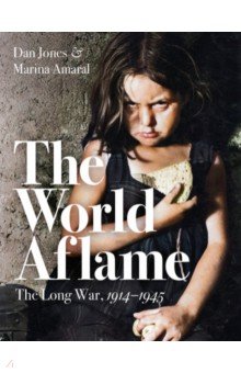   Лабиринт The World Aflame. The Long War, 1914-1945