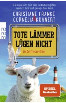 Tote Lämmer lügen nicht