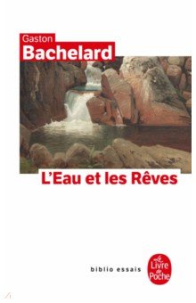 L'Eau et les Reves