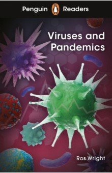 Viruses and Pandemics. Level 6