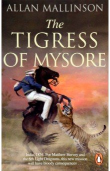 The Tigress of Mysore