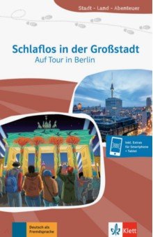 Schlaflos in der Großstadt. Auf Tour in Berlin. A1. Buch + Online