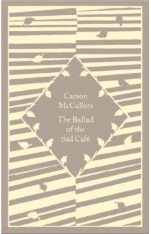 The Ballad of the Sad Cafe
