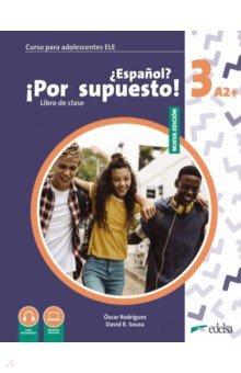   Лабиринт Nuevo ¿Español? ¡Por supuesto! 3 A2+. Libro de clase