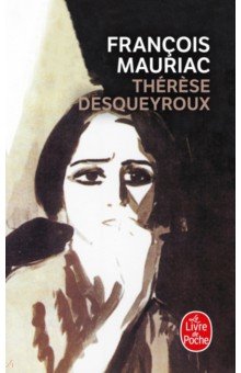 Thérèse Desqueyroux