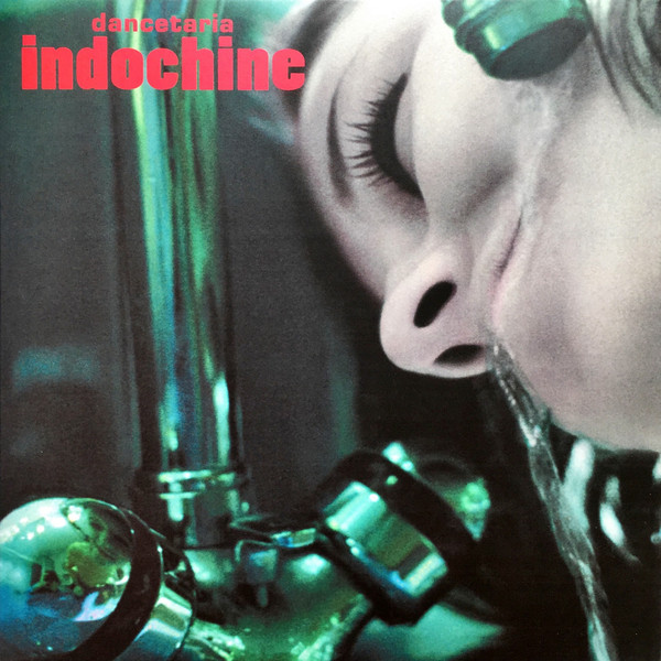 Рок Sony Indochine, Dancetaria (180 Gram/Remastered)