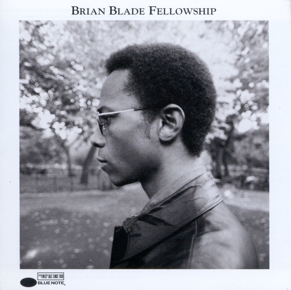 Джаз Blue Note Brian Blade, Brian Blade Fellowship