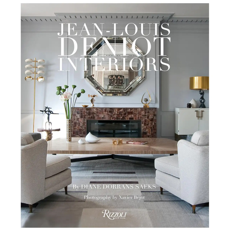 Jean-Louis Deniot: Interiors