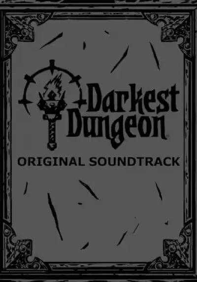 Darkest Dungeon - Soundtrack