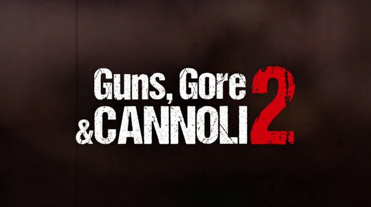 Guns, Gore and Cannoli 2