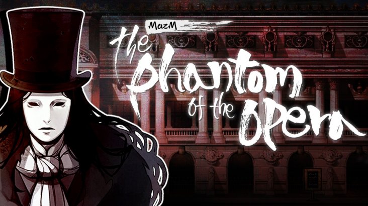 MazM: The Phantom of the Opera