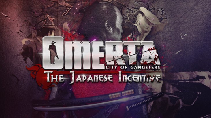 Omerta - The Japanese Incentive